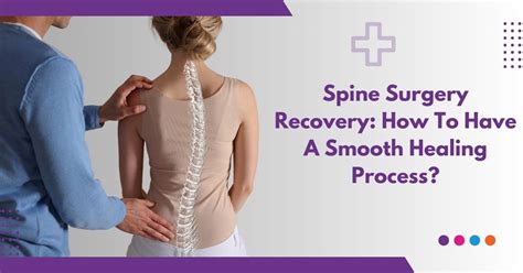 Spine Surgery Recovery: How To Have A Smooth Healing Process? | Sri Ramakrishna Hospital