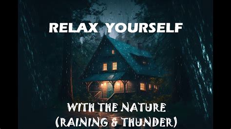 Relaxing Raining & Thunder Sounds! - YouTube