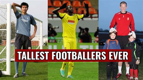 TOP 10 TALLEST FOOTBALL PLAYERS EVER - YouTube