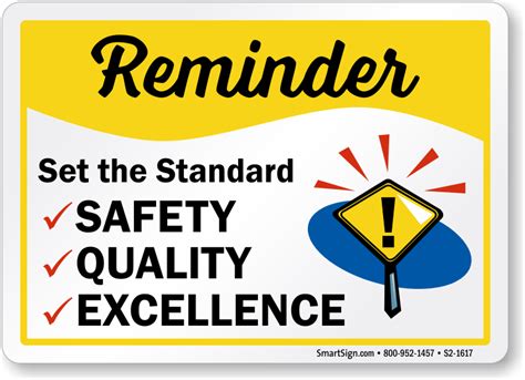 Reminder Set The Standard Safety Quality Excellence Sign, SKU: S2-1617