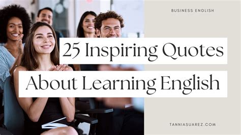 25 Inspirational Quotes About Learning English — Tannia Suárez