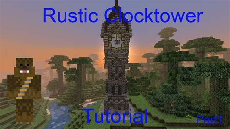 Minecraft Clock Tower Tutorial