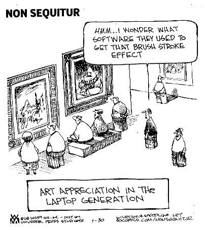 Non Sequitur - Art Appreciation in the Laptop Generation | Funny art, Funny paintings, Funny art ...