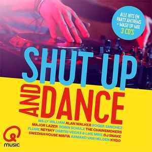 Shut Up And Dance (2016, CD) - Discogs