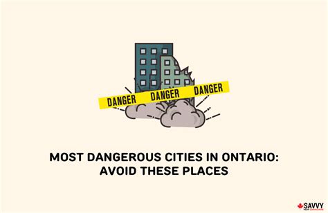 The 10 Most Dangerous Cities in Ontario: Avoid These Places