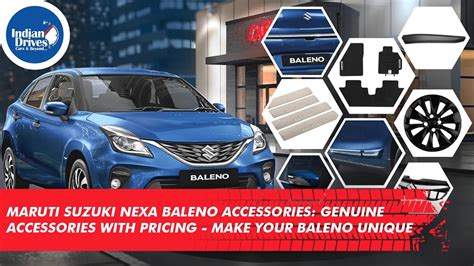 Maruti Suzuki Nexa Baleno Accessories - Genuine Accessories