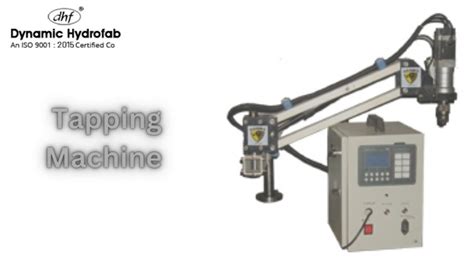 What Is Tapping Machine? How Tapping Machine Works? | DHF.in ...