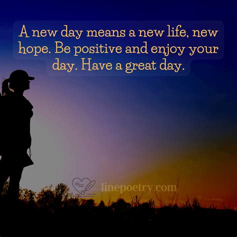 45+ Best Hope Your Day Is Going Well Quotes - Linepoetry