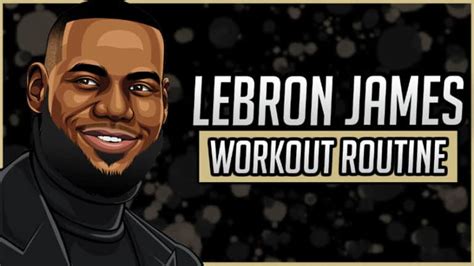 LeBron James' Workout Routine & Diet (Updated 2023) - Jacked Gorilla