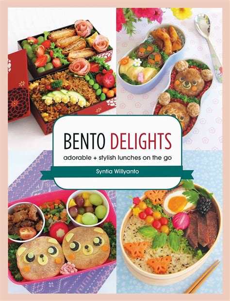 My Bento Cookbook - BENTO DELIGHTS | Cooking Gallery