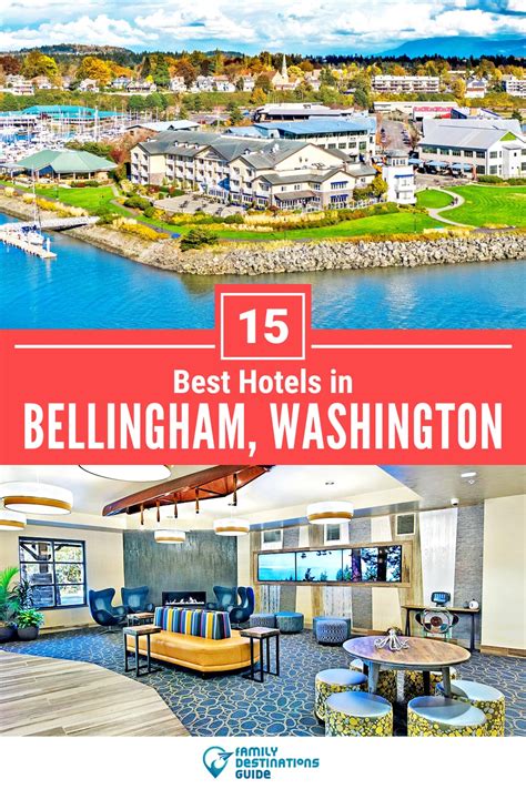 15 Best Hotels in Bellingham, WA for 2024 (Top-Rated Stays!)