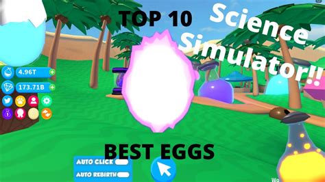 TOP 10 BEST EGGS TO GRIND IN SCIENCE SIMULATOR!! | Science Simulator | Roblox - YouTube