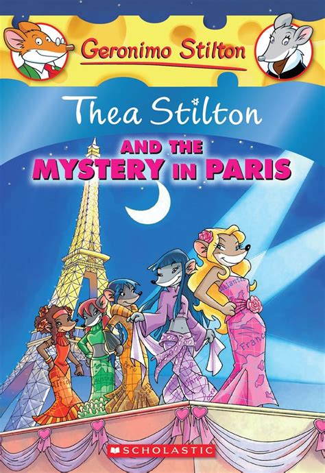 Thea Stilton and the Mystery in Paris (Geronimo Stilton SE) - Children ...