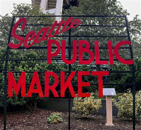 Sign – Seattle Public Market | Make a Scene