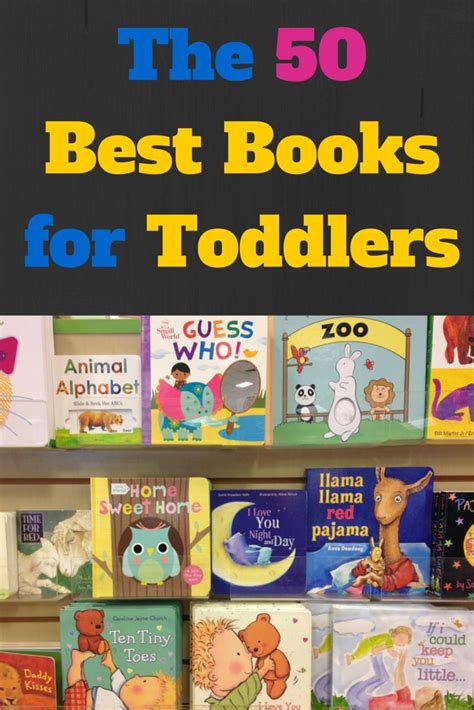 The 50 Best Books for Toddlers - A Mothership Down | Toddler books, Best toddler books, Toddler ...