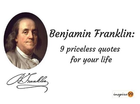 9 Priceless Benjamin Franklin Quotes for Inspiration - Inspire99