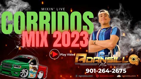 CORRIDOS MIX ENERO 2023- Dj ADANSiLLO MiX - YouTube