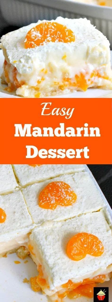 Easy Mandarin Dessert | Desserts, Dessert recipes, Easy desserts