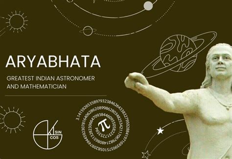 Aryabhata: Greatest Indian Astronomer and Mathematician - Chittam