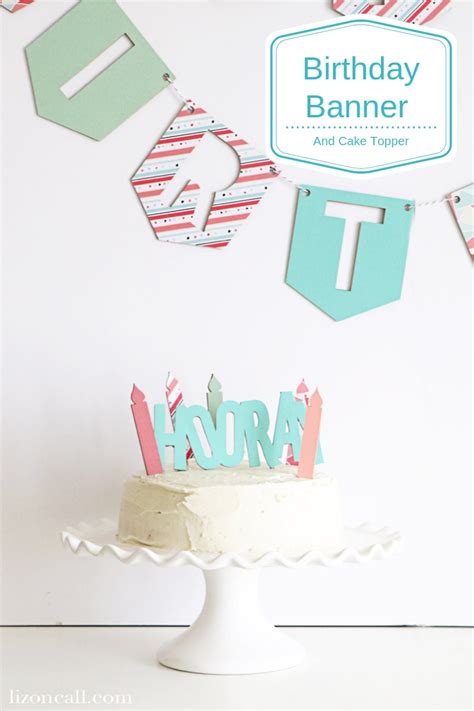 DIY Birthday Banner with Cricut