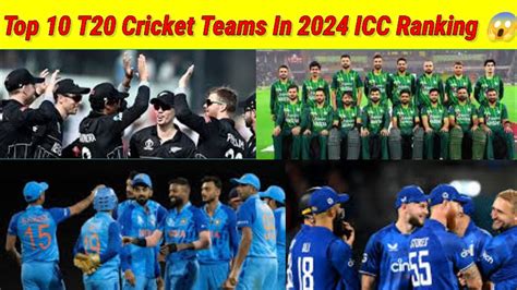 Top 10 T20 Cricket Teams In 2024 | Top T20 Teams || ICC Ranking 😱 - YouTube