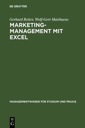 [PDF] Marketing-Management mit EXCEL by Gerhard Reiter eBook | Perlego