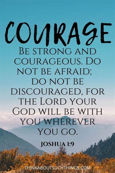 27 Powerful Bible Verses About Courage | Think About Such Things