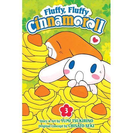 Fluffy, Fluffy Cinnamoroll: Fluffy, Fluffy Cinnamoroll, Vol. 3, Volume 3 (Series #3) (Paperback ...