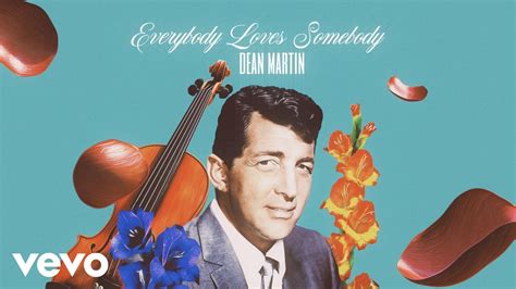 Dean Martin Everybody Loves Somebody | NOAH SHULMAN