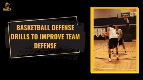 Basketball Defense Drills to Improve Team Defense - Watts Basketball