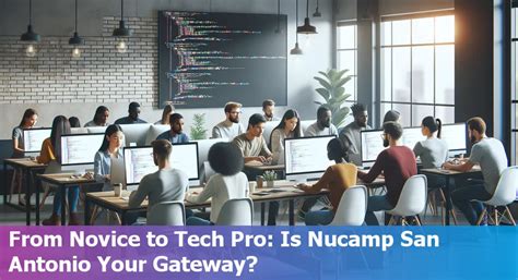 Are Nucamp's Coding Bootcamps in San Antonio Suitable for Career Changers?