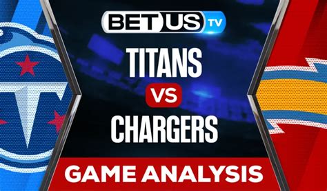 Titans vs Chargers: Predictions & Picks 12/18/2022