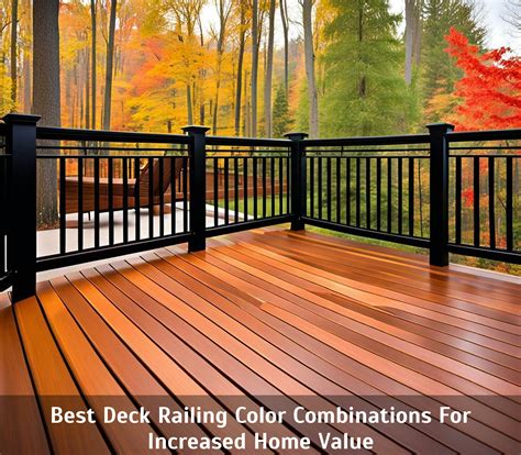 Best Deck Railing Color Combinations For Increased Home Value - Vassar ...