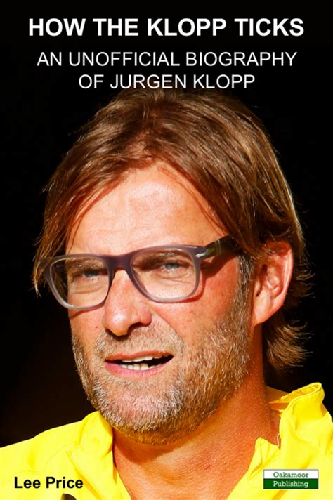 Jurgen Klopp Biography | Book eBook Kindle by Lee Price