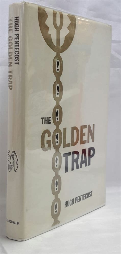 The Golden Trap. A Boardman Bloodhound Mystery. by PENTECOST, Hugh: (1968) | Addyman Books