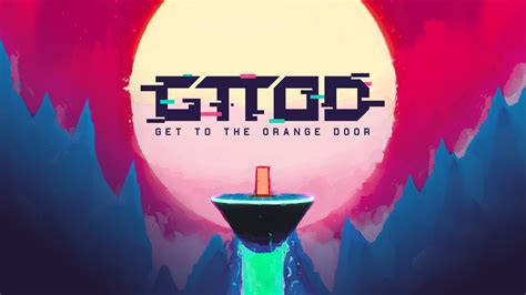 Get To The Orange Door on Steam