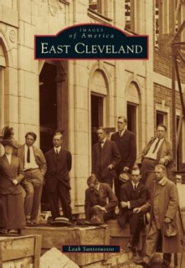 Discover East Cleveland’s Interesting Past -- Arcadia Publishing | PRLog