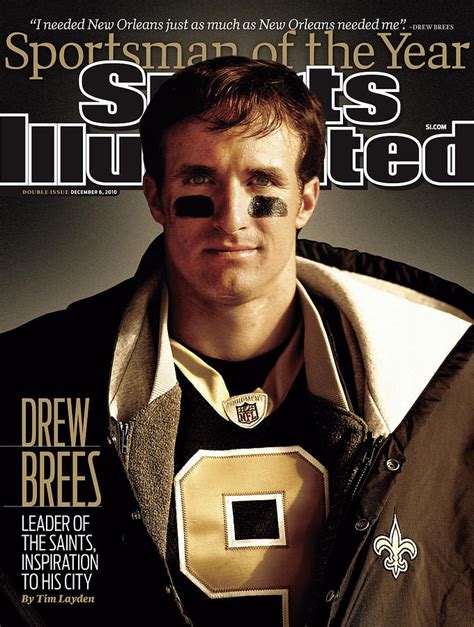 New Orleans Saints Qb Drew Brees, 2010 Sportsman Of The Year Sports Illustrated Cover by Sports ...