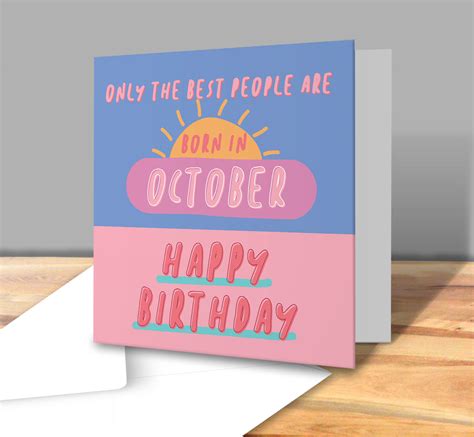 Only The Best People Are Born In October - Funny Birthday Card ...