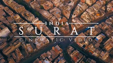 Surat City | Cinematic Drone View 4K | Dji Mavic Pro | A Video By Neerjafilms. - YouTube
