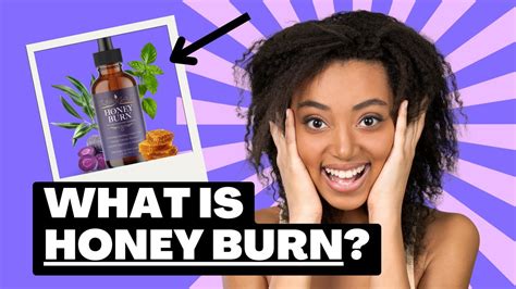 Honey Burn Reviews: Supplement, Ingredient And How To Use! - YouTube