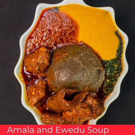 Amala and Ewedu Soup - Chef's Pencil | สูตรอาหาร