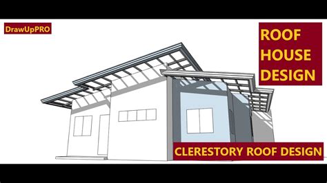 Clerestory Roof Truss Design - Design Talk