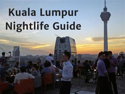 Kuala Lumpur Nightlife Hotspots (Bars & Clubs | Night life, Kuala lumpur, Club