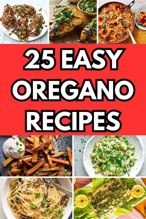 25 Outstanding Oregano Recipes for Hearty and Flavorful Meals - Happy ...