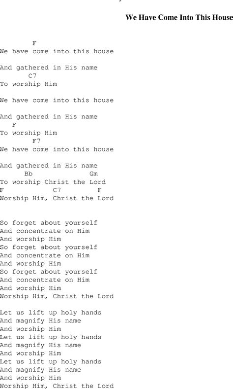 We Have Come into this House - Christian Gospel Song Lyrics and Chords