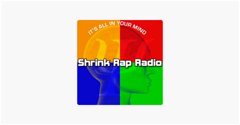 ‎Shrink Rap Radio on Apple Podcasts