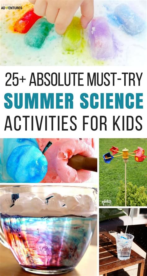 25+ Must-Try Summer Science Activities for Kids