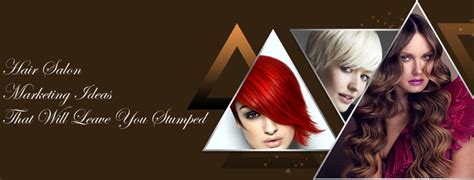 Hair Salon Marketing Ideas That Will Leave You Stumped