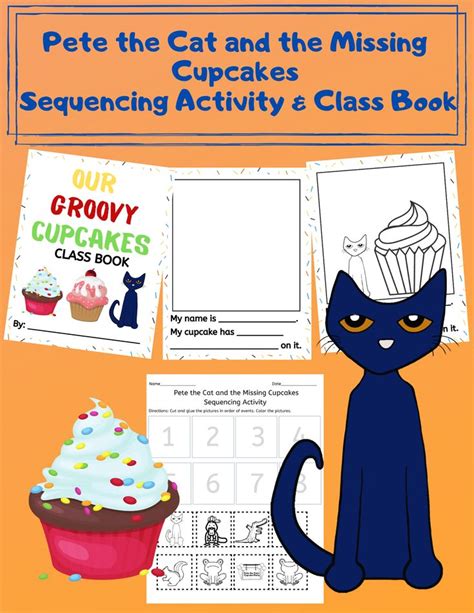 After reading Pete the Cat and the Missing Cupcakes, have students cut ...